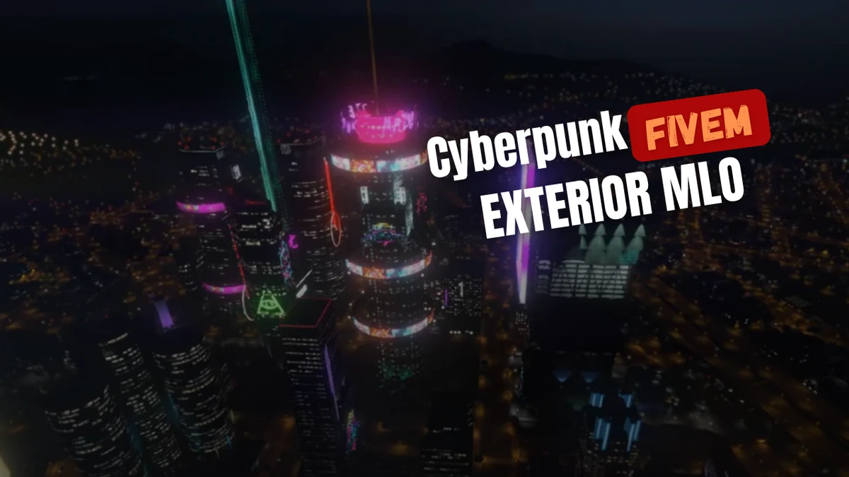 Cyberpunk Exterior (FiveM) MLO/YMAP